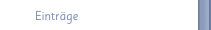 Einträge